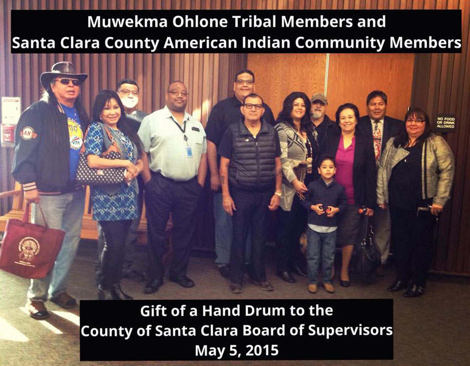 Muwekma Ohlone Tribe and San Jose Native American Community Gift of Hand Drum to Santa Clara County Board of Supervisors May 5, 2015